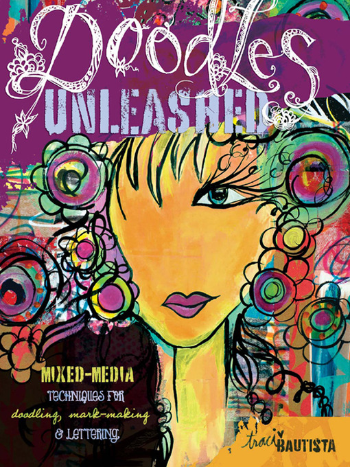 Title details for Doodles Unleashed by Traci Bautista - Available